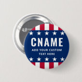 Wahlkampfslogan für den Kandidaten Button (Vorne & Hinten)