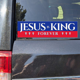 Wahlkampfstil Jesus ist König für immer Autoaufkleber