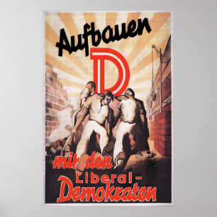 Wahlplakat DDR LDPD Wiederaufbau! Wähle Liberal Poster