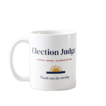 Wahlrichter Tasse, Danke für Ihre Dienste