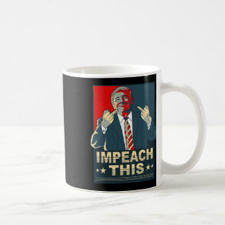 Wählt Absetzung Pro Präsident Donald Trump Republi Kaffeetasse
