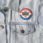Wählt Mondale/Ferraro '84 Button (Beispiel)