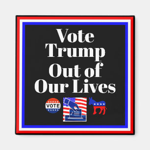 Wählt Trump aus unserem Lives Magnet