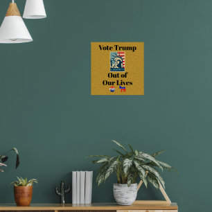 Wählt Trump aus unserem Lives Poster