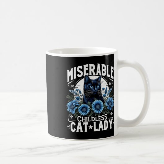 Wahltag Katze Ladys Miserable Chilless Cat La Kaffeetasse (Rechts)