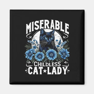 Wahltag Katze Ladys Miserable Chilless Cat La Magnet