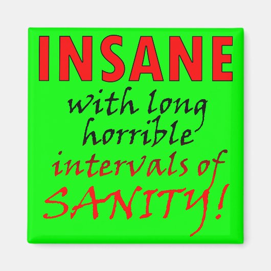 Wahnsinn mit Intervallen von sanftfeuchtem Magnet (Vorne)