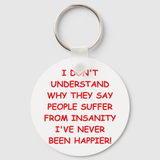 Wahnsinn Schlüsselanhänger (Vorderseite)