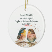 Wahre Freunde sind nie auseinander, vielleicht in Keramik Ornament (Links)