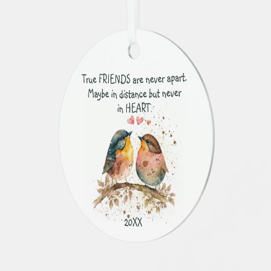 Wahre Freunde sind nie auseinander, vielleicht in  Ornament Aus Metall (Vorderseite links)