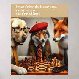 Wahre Freunde verstehen dich, ohne zu reden Poster