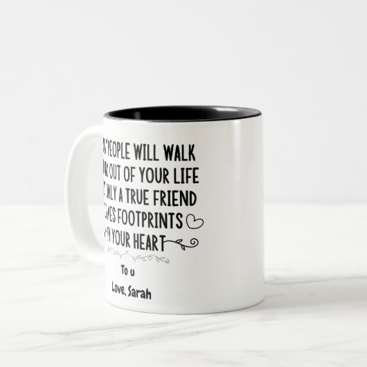wahre Freundin verlasse Fußspuren in deinem Herzen Zweifarbige Tasse (Vorderseite Links)
