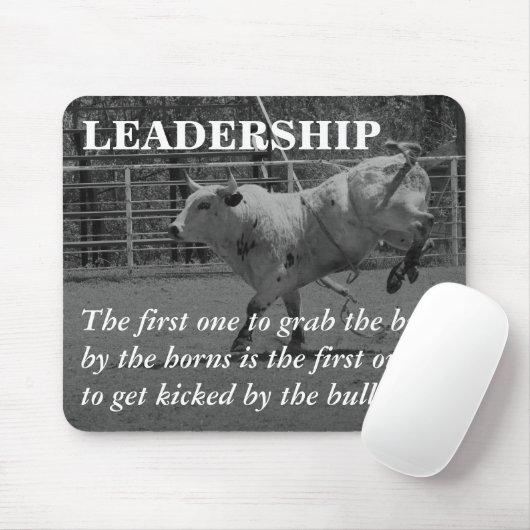 Wahre Führer ergreifen den Stier durch die Hörner Mousepad (Mit Mouse)
