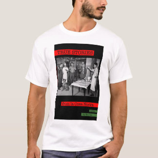 Wahre Geschichten vom La Cosa Nostra T-Shirt
