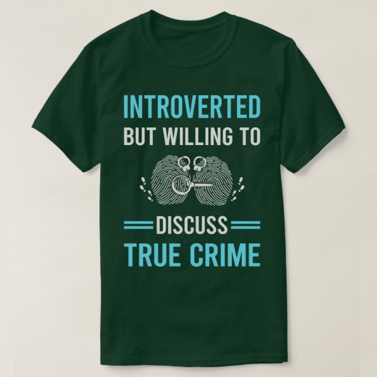 Wahre Kriminalität T-Shirt (Design vorne)