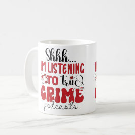 Wahre Kriminalitätsfans Kaffeetasse