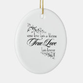 Wahre Liebe hält ein Leben lang Weihnachtsschmuck (Rechts)