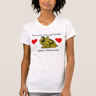 Wahre Liebe kann nicht gekauft werden - Hund T-Shirt
