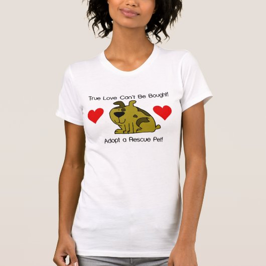 Wahre Liebe kann nicht gekauft werden - Hund T-Shirt (Vorderseite)