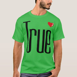 WAHRE LIEBE LÄSSIG BOLD T-Shirt