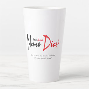 Wahre Liebe stirbt nie Milchtasse
