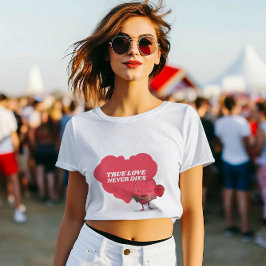 Wahre Liebe stirbt nie T - Shirt, Valentinstag T-Shirt
