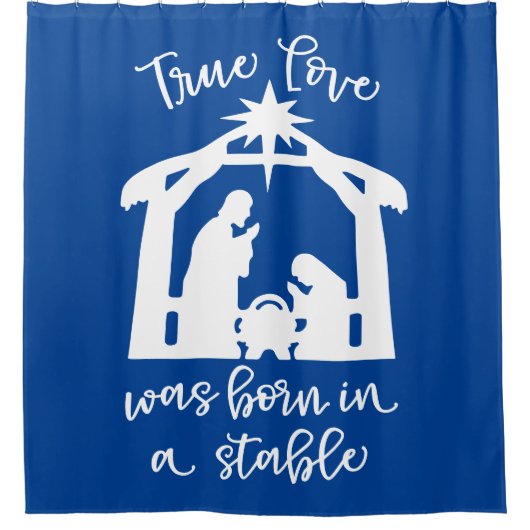 Wahre Liebe war in einer stabilen Geburt Geboren Duschvorhang (Vorderseite)