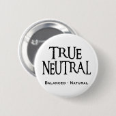 "Wahre neutrale Person " Button (Vorne & Hinten)