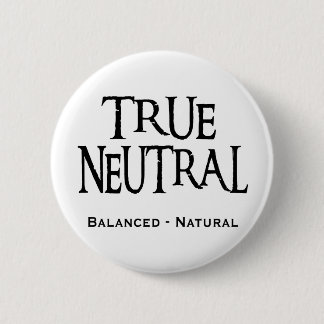 "Wahre neutrale Person " Button