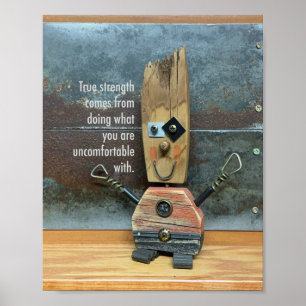 Wahre Stärke ist unbequem Poster