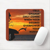 "Wahre Veränderung" Mousepad (Mit Mouse)