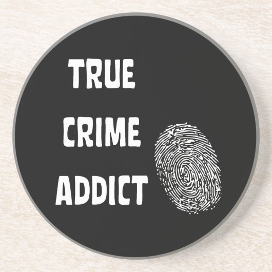 Wahre Verbrechenssüchtige Getränkeuntersetzer (Vorne)