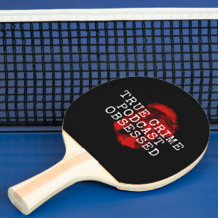 Wahre Verbrecherpodcast besessen Tischtennis Schläger