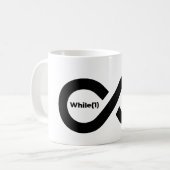 Während(1) unendliche Schleife Kaffeetasse (Vorderseite Links)