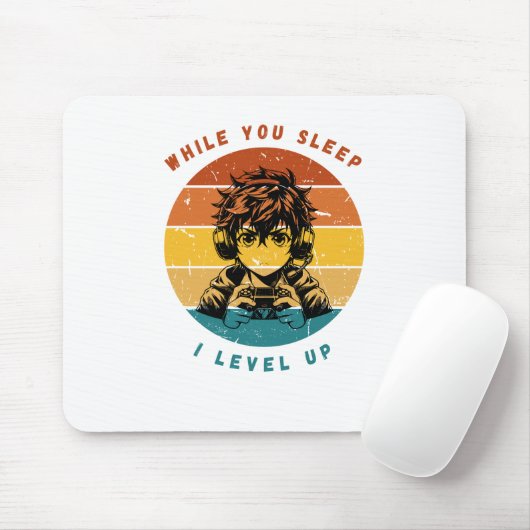 Während du schläfst, level ich auf Mousepad (Mit Mouse)