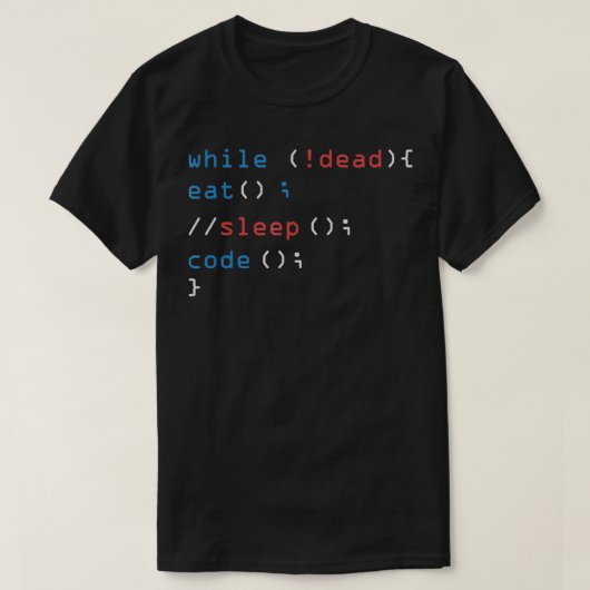 Während nicht tot schlafen Code Tech Hack Science  T-Shirt (Design vorne)