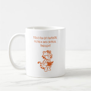 Wahrer Fan fantastischer Fiktion Kritischer Gedank Kaffeetasse