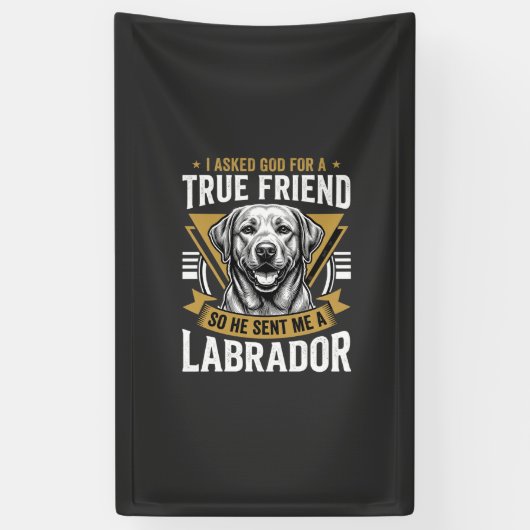 Wahrer Freund Labrador Hund Banner (Vertikal)