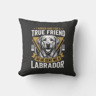 Wahrer Freund Labrador Hund Kissen