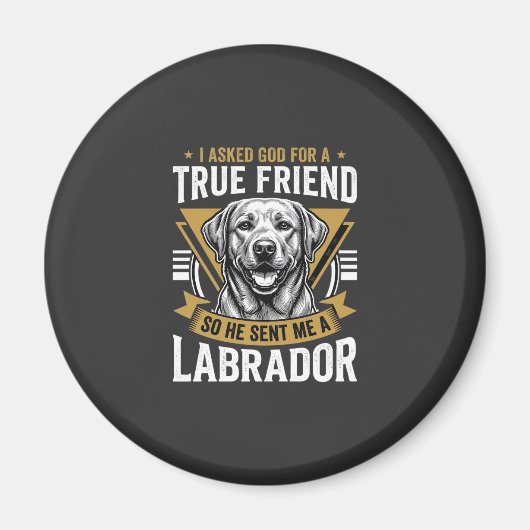 Wahrer Freund Labrador Hund Magnet (Vorne)