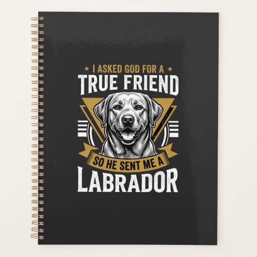 Wahrer Freund Labrador Hund Planer (Vorderseite)