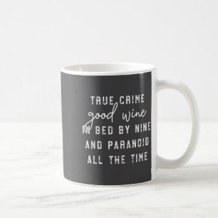 Wahrer Kriminalfall Guter Wein Im Bett In Neun Und Kaffeetasse