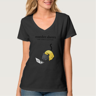 Wahrer Kriminalitätsfan  Mordshows Bequeme Kleidun T-Shirt