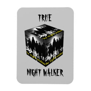 Wahrer Nachtwanderer-Magnet Magnet
