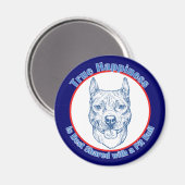 Wahres Glück mit einem Grubenbull Magnet (Vorderseite/Rückseite)