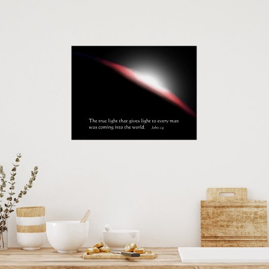 Wahres Licht Poster (Küche)