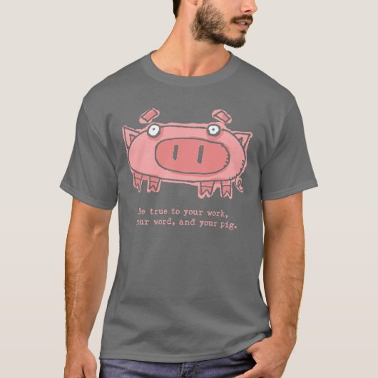 Wahres Schwein T-Shirt (Vorderseite)
