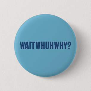 wahres Warum Button