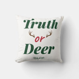 Wahrheit oder Hirsch Kissen