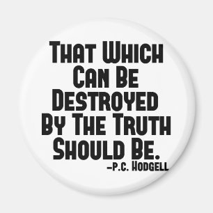 Wahrheit schmerzt magnet